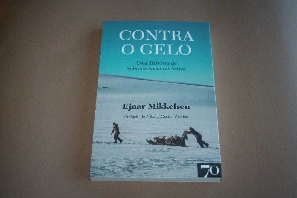 [] Contra o Gelo, de Ejnar Mikkelsen