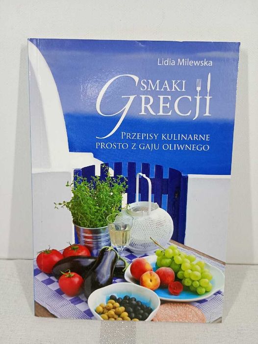 Smaki Grecji. LIdia Milewska