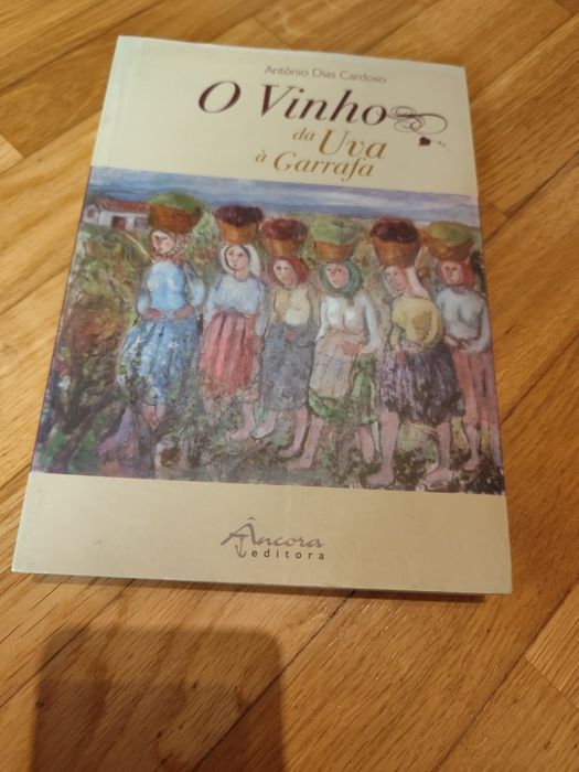 O Vinho da Uva à Garrafa