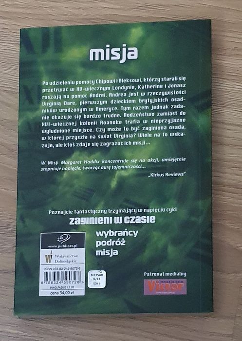 Nowa książka pt. "Misja. Zaginieni w czasie" Margaret Peterson Haddix