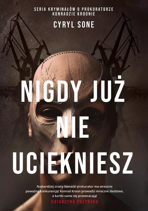 Nigdy już nie uciekniesz. Znak