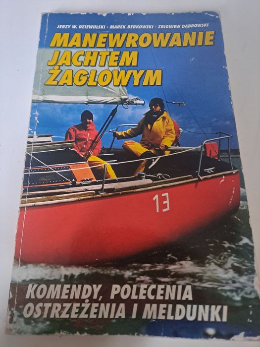 Manewrowanie jachtem żaglowym Dziewulski