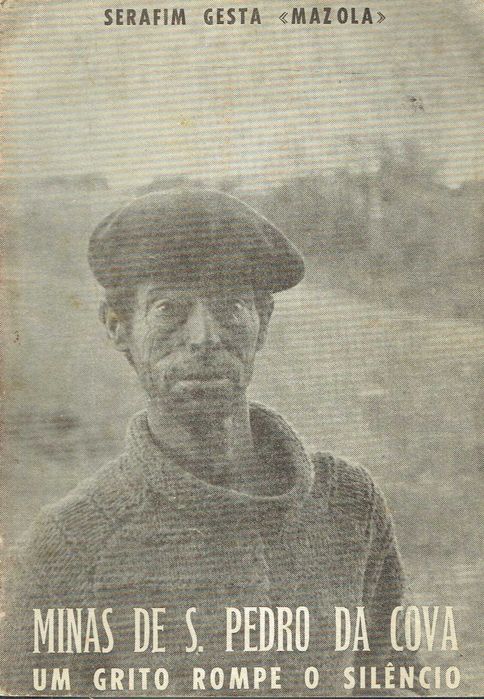 7480
	
Minas de S. Pedro da Cova (2ª Vol)

de Serafim Gesta "Mazola".