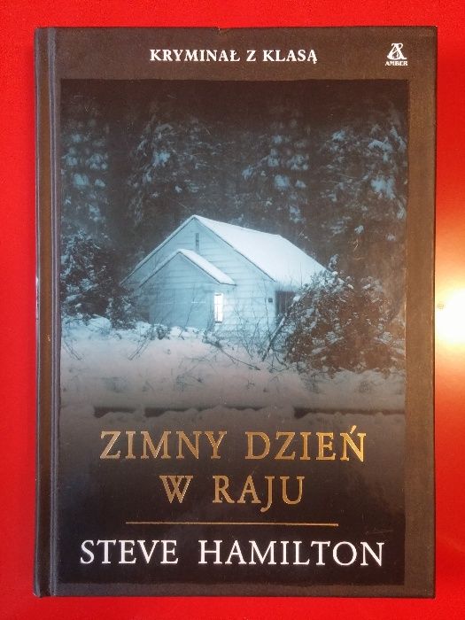 Zimny dzień w Raju - Steve Hamilton