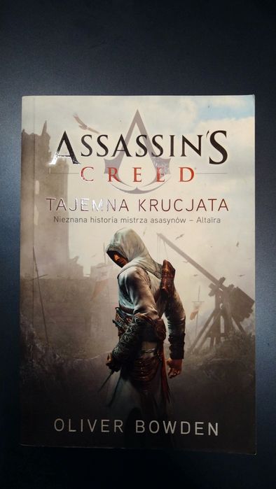 Assassin's Creed - Tajemna Krucjata - Oliver Bowden