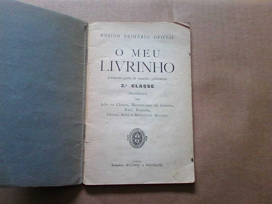 O meu livrinho : 2ª classe : leituras para as escolas primárias