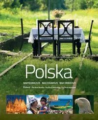 Polska. Najpiękniejsze, najciekawsze, najcenniejsze. Multico