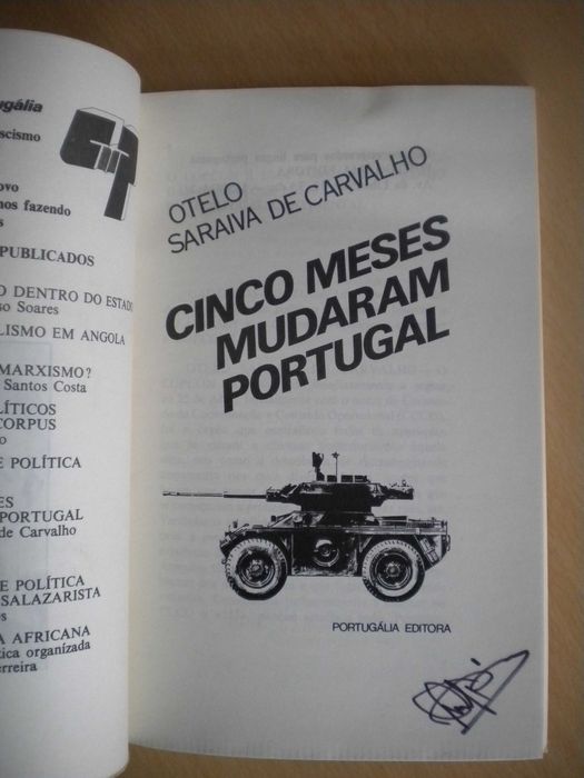 Cinco meses mudaram Portugal
de Otelo Saraiva de Carvalho