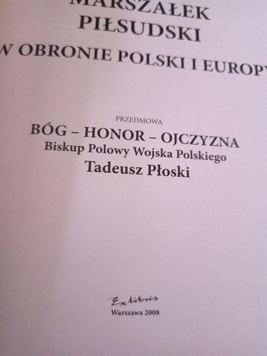 Marszałek Piłsudski w obronie Polski i Europy