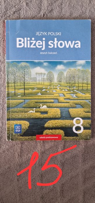 Bliżej słowa. Język polski. Zeszyt ćwiczeń. Klasa 8
