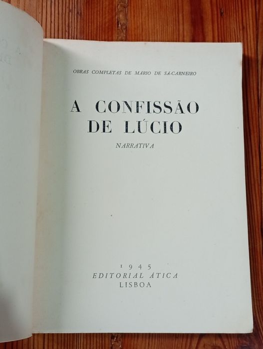 A Confissão de Lúcio - Mário de Sá-Carneiro (Ed. Ática, 1945)