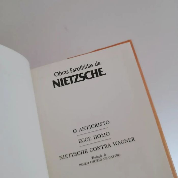 Anticristo, Ecce Homo, Nietzsche Contra Wagner (Friedrich Nietzsche)