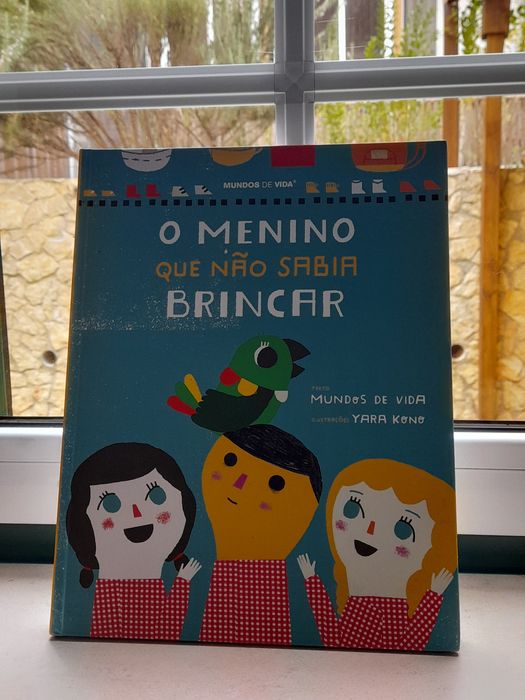 Livro O Menino que Não Sabia Brincar