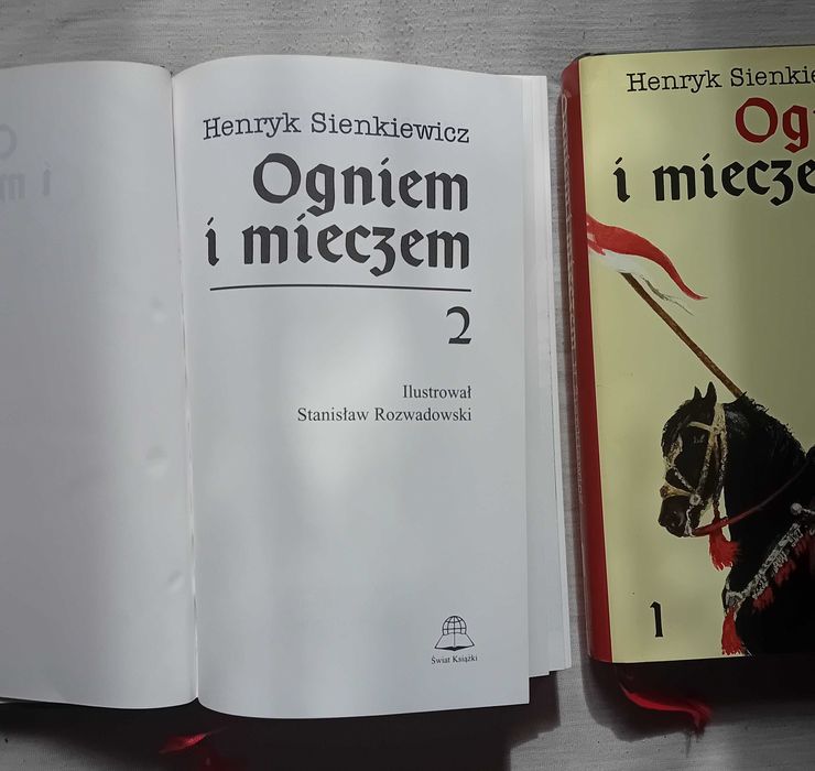 H. Sienkiewicz. Ogniem i mieczem. Świat Książki, 1995 r. Edycja 2-tom.