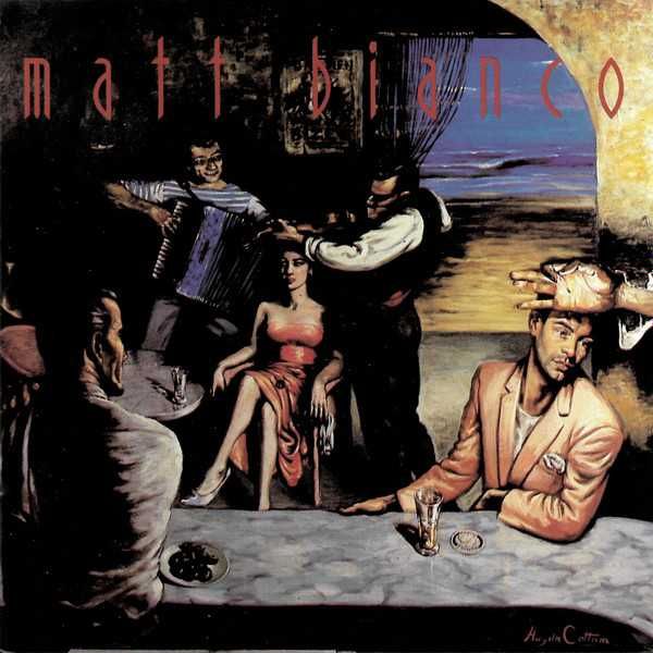 Matt Bianco – "Matt Bianco" CD64553177971201120