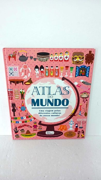 Atlas do Mundo - Viagem pelas diferentes Culturas
