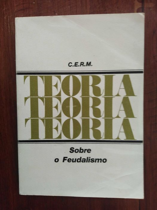 C.E.R.M. - Sobre o Feudalismo