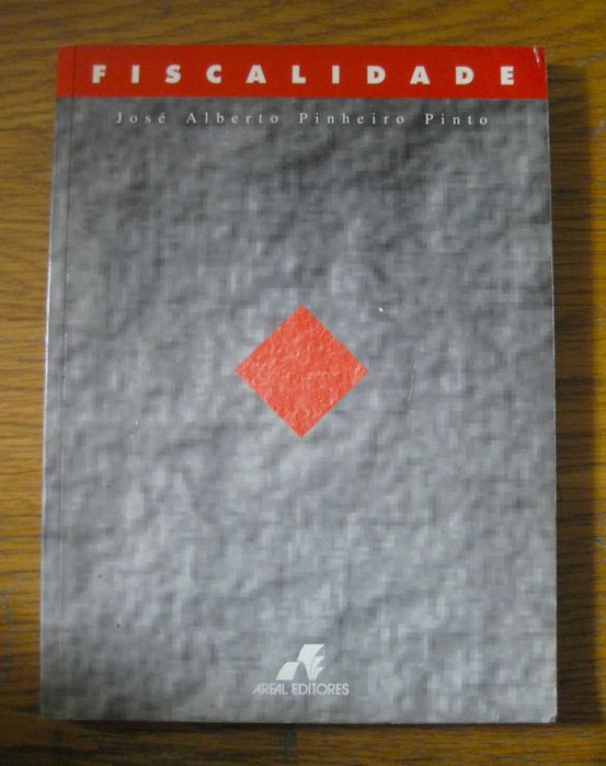 Livro Fiscalidade de José Alberto Pinheiro