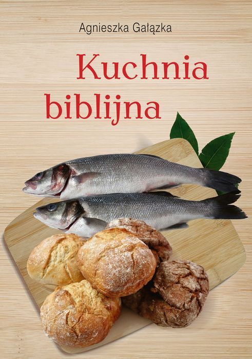 Kuchnia Biblijna