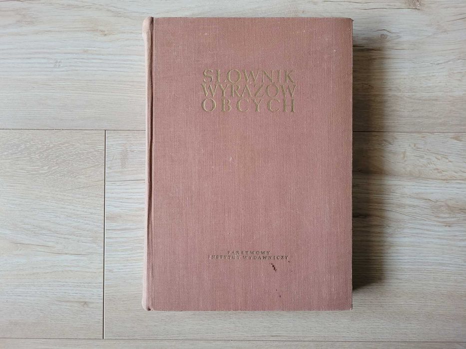 Słownik wyrazów obcych - 1965 r. (17.000 wyrazów)