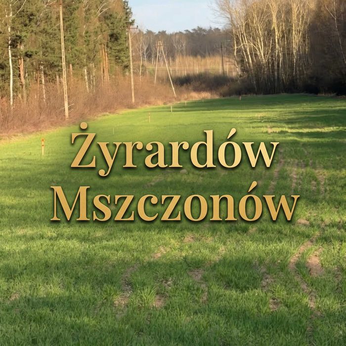Działka siedliskowa Suntago Wycześniak Żyrardów Mszczonów