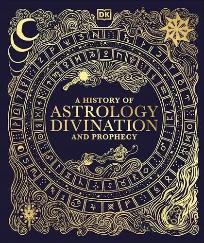 A History of Astrology, Divination and Prophecy. Nowy Produkt