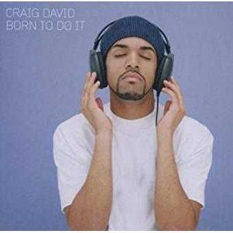 Craig David - "Born To Do It" CD