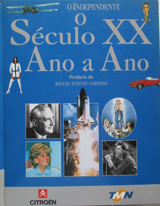 O Século XX Ano a Ano - - - - - Enciclopédia
