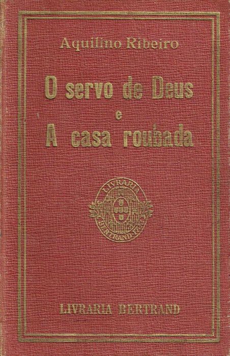 7445 - Literatura - Livros de Aquilino Ribeiro 2 ( Vários ) 1ª edições