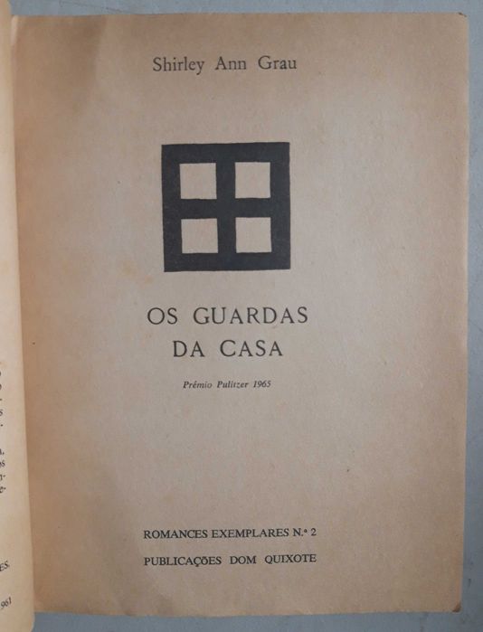 Livro - Shirley Ann Grau - Os Guardas REF: CE 0 da Casa