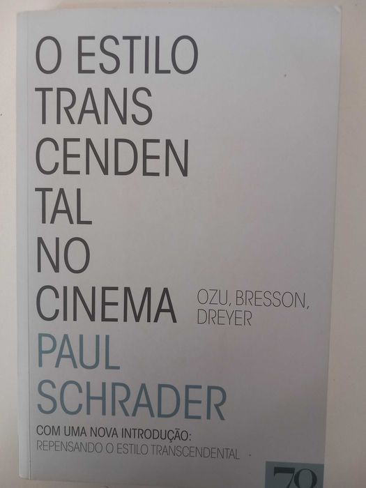 O estilo transcendental no Cinema - Paul Schrader