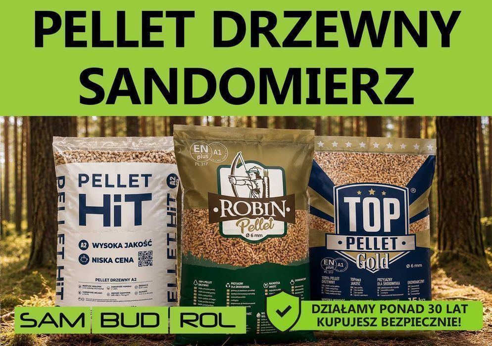 Pellet drzewny SANDOMIERZ, z dostawą pod dom lub odbiorem osobistym