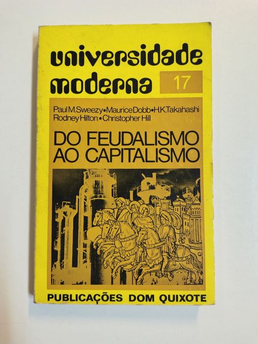 Do feudalismo ao capitalismo, de Paul M. Sweezy