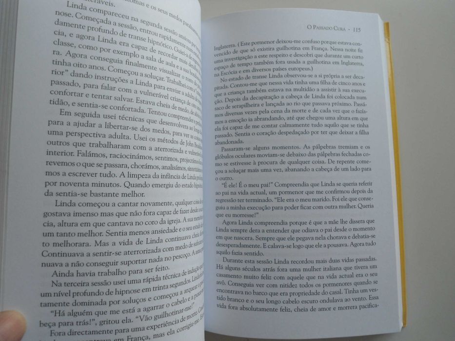 O Passado Cura - A Terapia através de vidas Passadas-Brian L. Weiss