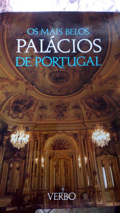 Os mais belos palácios de Portugal