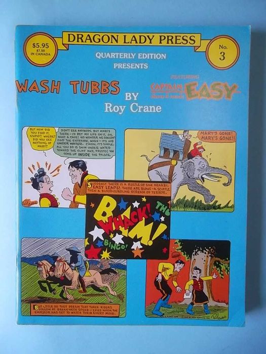 DRAGON LADY PRESS : 7 edições. WASH TUBBS - Roy Crane, e outros.