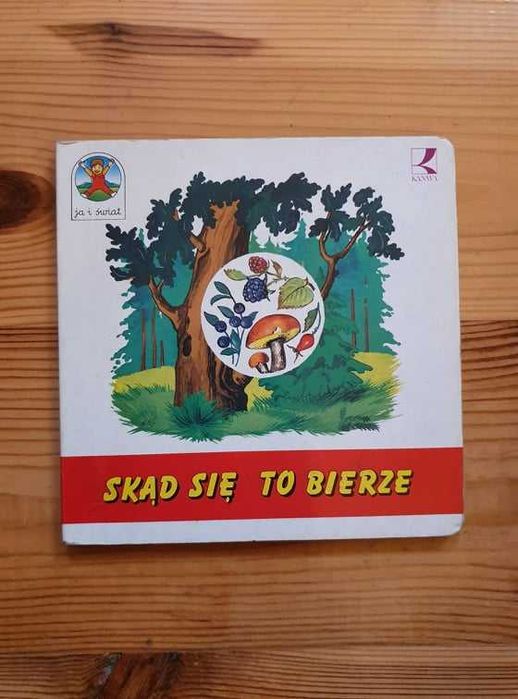 Książeczka dla dzieci Skąd się to bierze