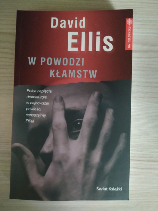 W powodzi kłamstw David Ellis