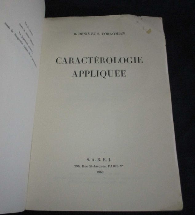 Livro Caractérologie Appliquée R. Denis e S. Torkomian