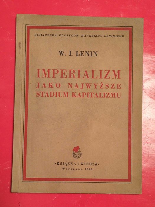 W. Lenin Imperializm jako najwyższe stadium kapitalizmu Iljicz Uljanow
