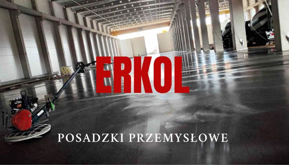 ERKOL Posadzki przemysłowe wylewki zacierane