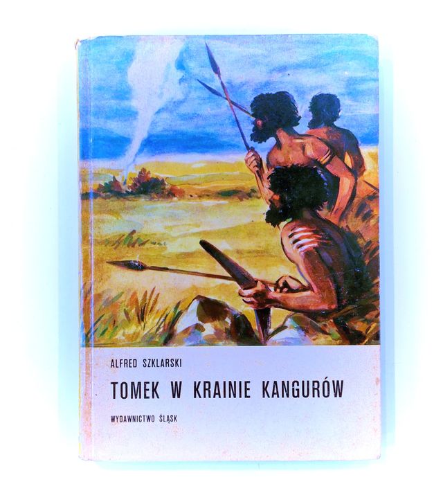 Alfred Szklarski "Tomek w krainie kantorów"