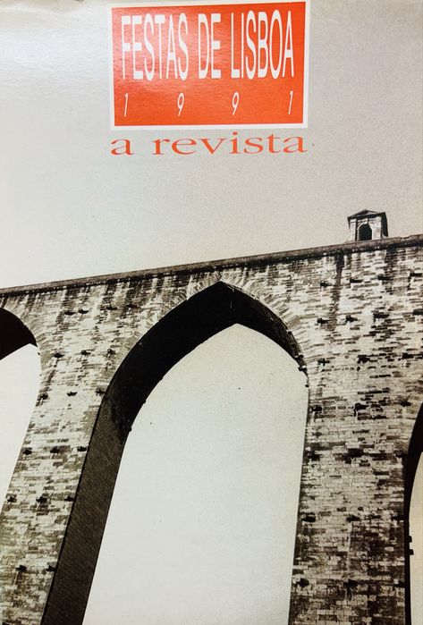 Lisbon Festivities 1991 — The Magazine