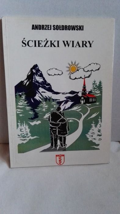 Ścieżki wiary Andrzej Sołdrowski