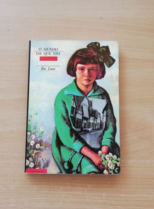 Livro " O Mundo em que vivi" de Ilse Losa