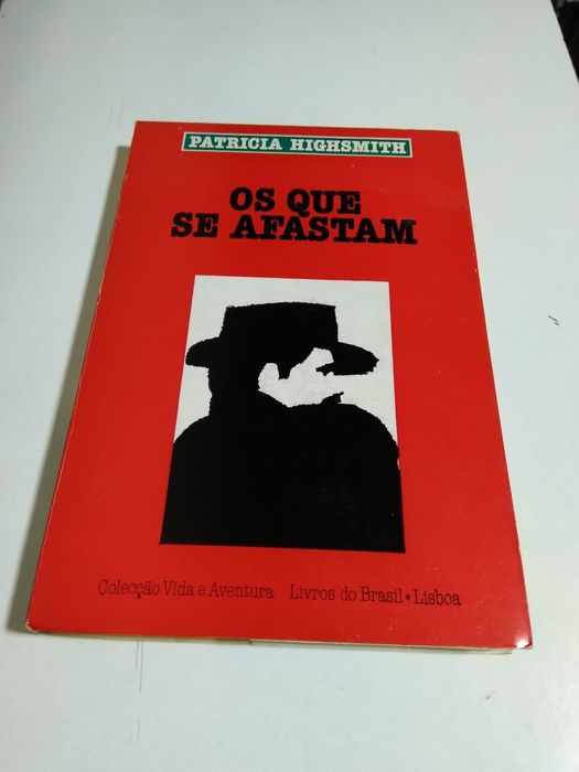 Os Que Se Afastam, de Patricia Highsmith