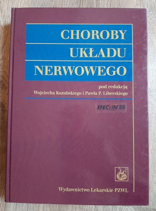 Choroby układu nerwowego - Kozubski , Liberski