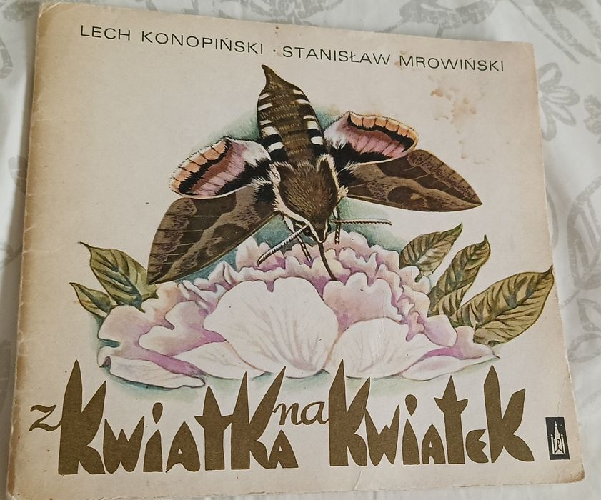 L. Konopiński, St. Mrowiński, Z kwiatka na kwiatek. Dedykacja Autora