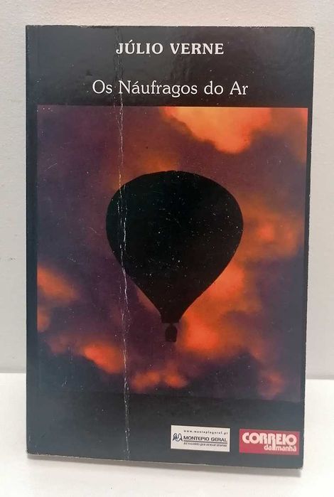 A Ilha Misteriosa (1.ª Parte - Os Náufragos do Ar), de Júlio Verne