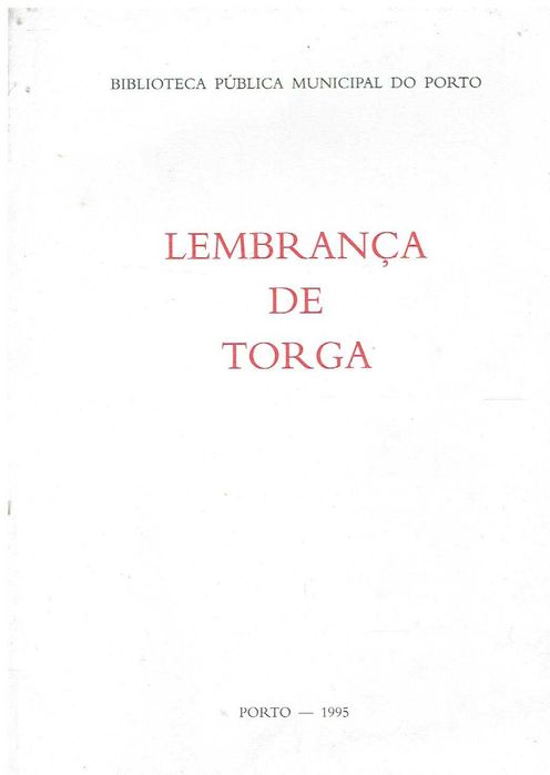 4906
	
Lembrança de Torga : catálogo da exposição